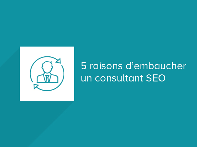 Embaucher un consultant SEO