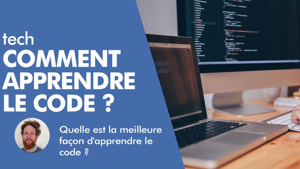 La meilleure façon d'apprendre à coder