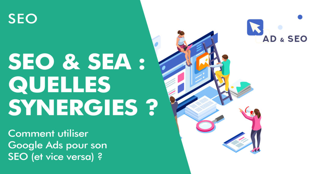 SEO & SEA : quelles synergies ?